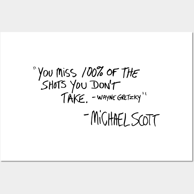 You Miss 100% of the Shots You Don't Take (Variant) Wall Art by huckblade